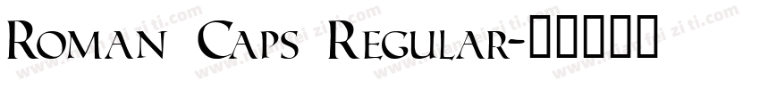 Roman Caps Regular字体转换